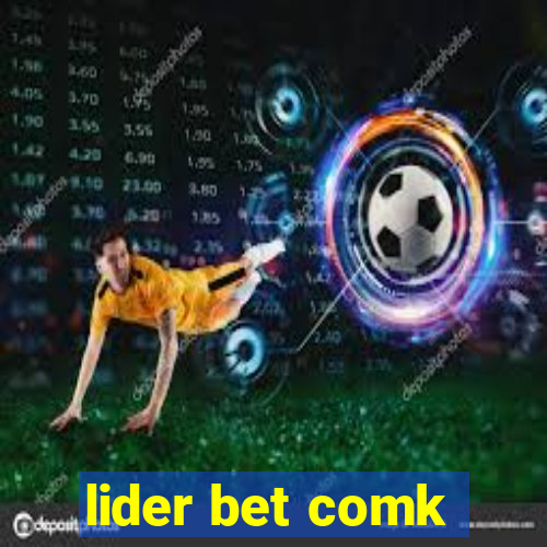 lider bet comk